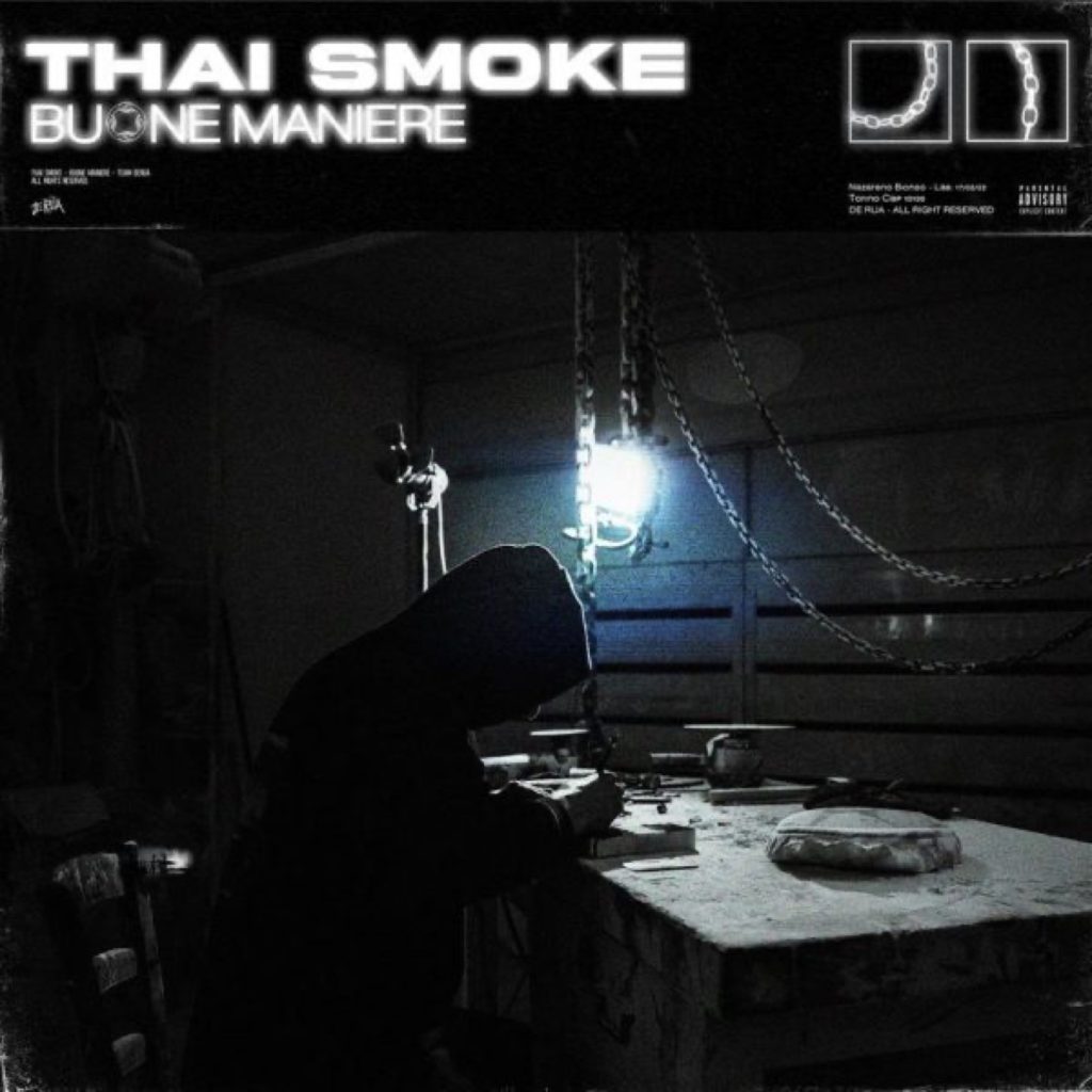 Thai Smoke - Buone Maniere
